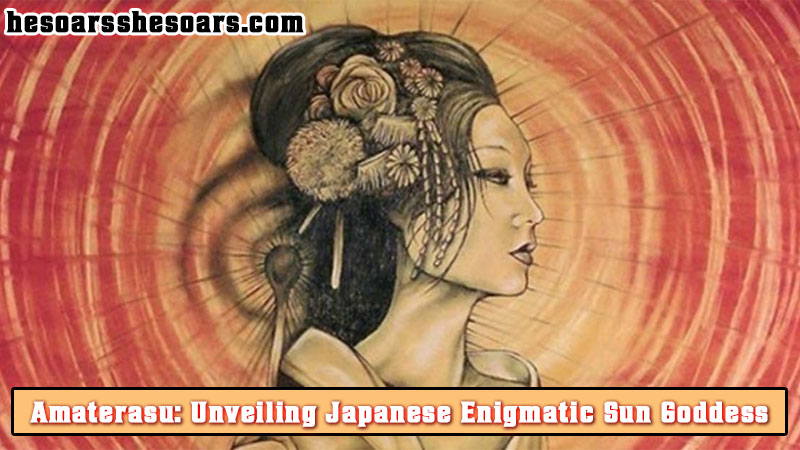 Amaterasu: Unveiling Japanese Enigmatic Sun Goddess